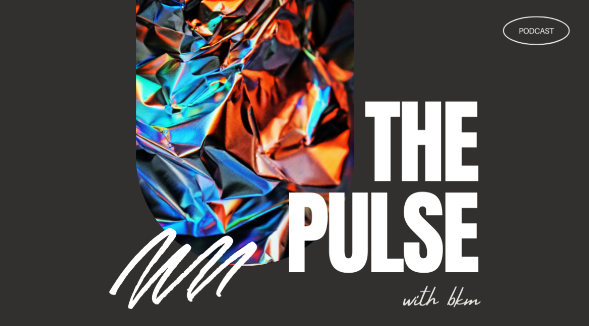 WEBSITE EDIT-The Pulse with bkm – Podcast Cover (1)